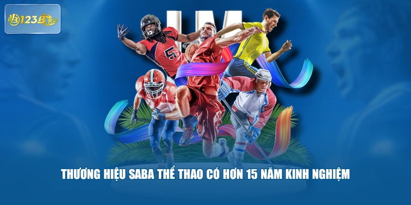 Thương hiệu SABA thể thao có hơn 15 năm kinh nghiệm